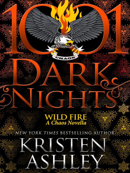 Title details for Wild Fire by Kristen Ashley - Wait list